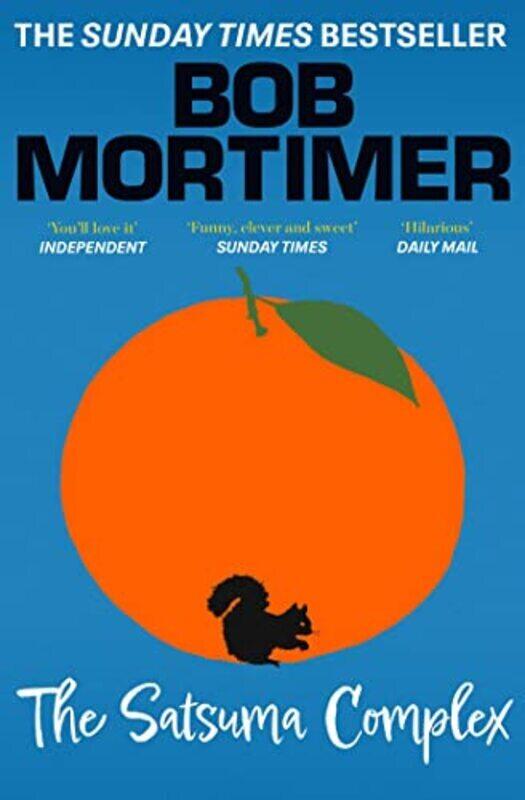 

Satsuma Complex Paperback by Bob Mortimer