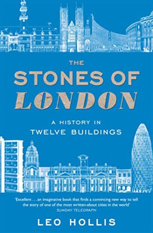 

The Stones of London by Leo Hollis-Paperback