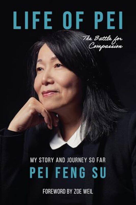 

The Life Of Pei by Pei (Pei Feng Su) Feng Su-Paperback