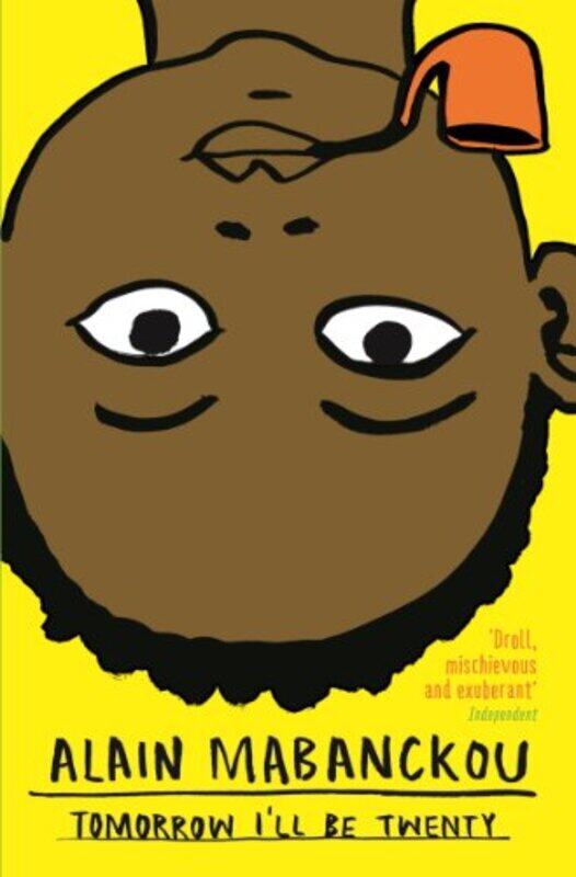 

Tomorrow I'll Be Twenty,Paperback,by:Mabanckou, Alain - Stevenson, Helen
