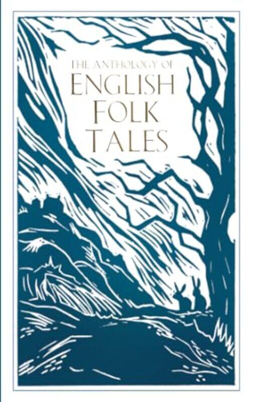 

The Anthology of English Folk Tales by Folk Tales Authors-Paperback