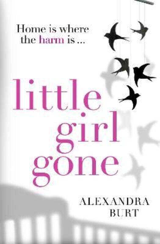 

Little Girl Gone.paperback,By :Alexandra Burt