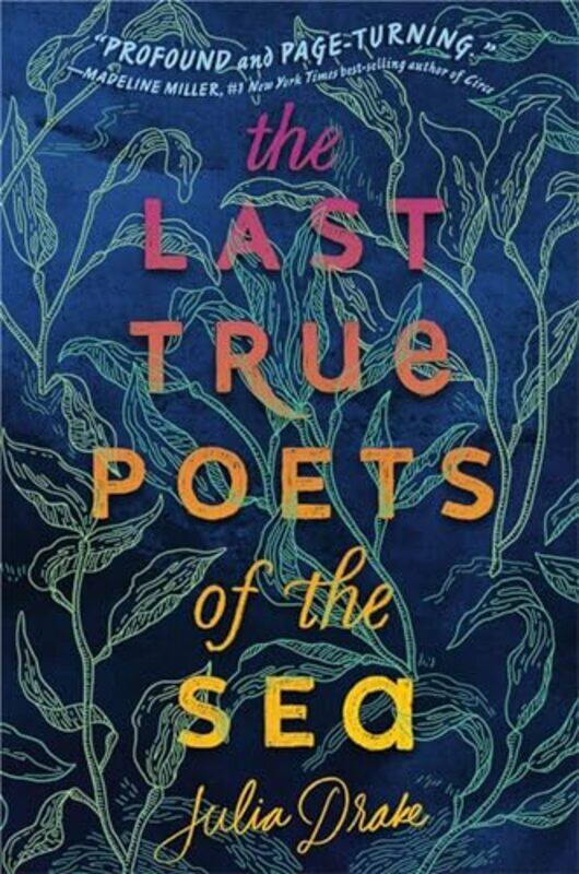 

The Last True Poets of the Sea by Julia Drake-Hardcover