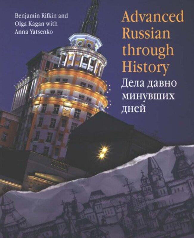 

Advanced Russian Through History by Krishan Panjab UnivChandigarh KumarSunny Pun Tech Univ BehalAbhinav Punjabi Univ BhandariSajal Sacred Heart Univ B