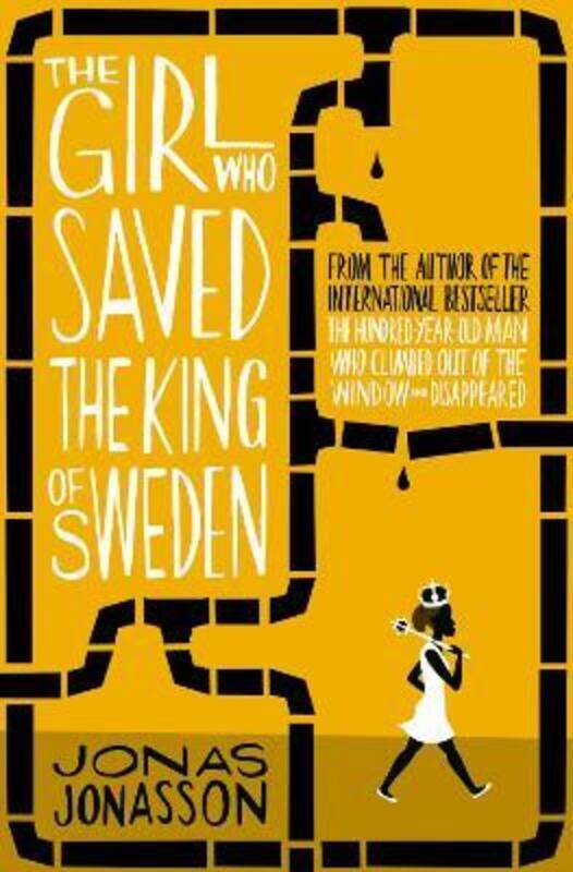 

The Girl Who Saved the King of Sweden.paperback,By :Jonasson, Jonas