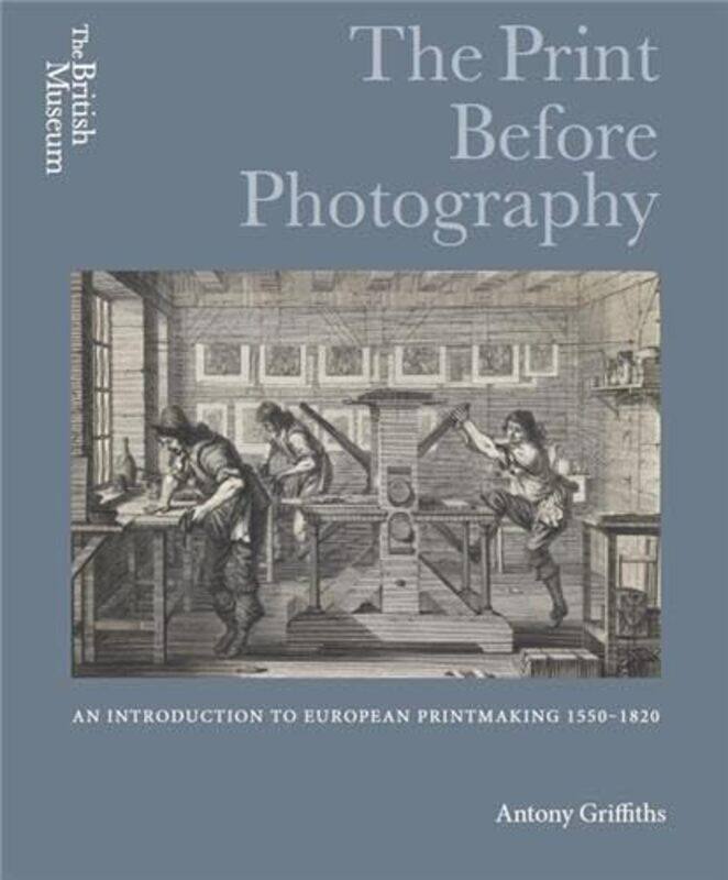 

The Print Before Photography by Ana Tavares-Hardcover