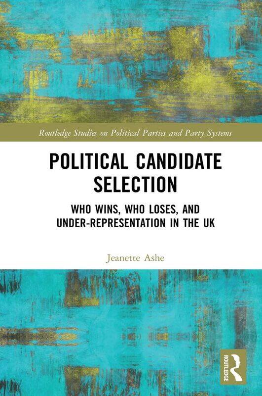 

Political Candidate Selection by Christina Brown-Hardcover