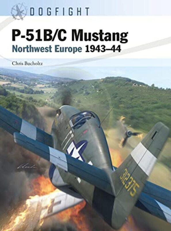 

P51BC Mustang by Chris BucholtzGareth HectorJim Laurier-Paperback