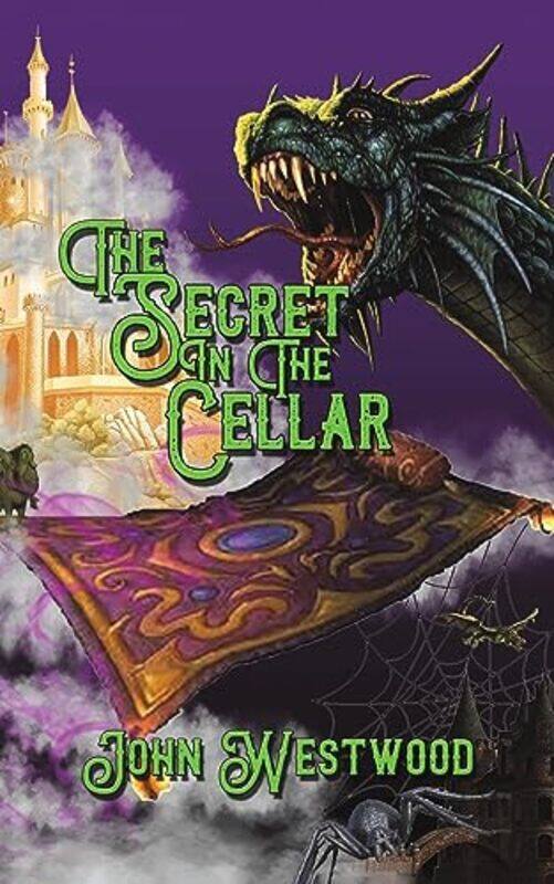 

The Secret in the Cellar by John Westwood-Paperback