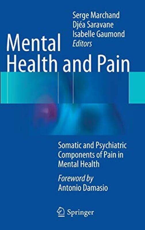 

Mental Health and Pain by Serge MarchandDjea SaravaneIsabelle Gaumond-Hardcover