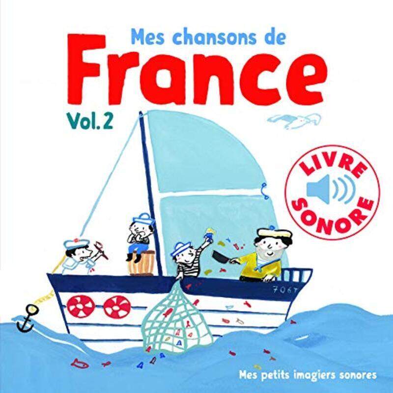 

MES CHANSONS DE FRANCE, 2 - 6 CHANSONS, 6 IMAGES, 6 PUCES,Paperback by PENICAUD CLEMENCE