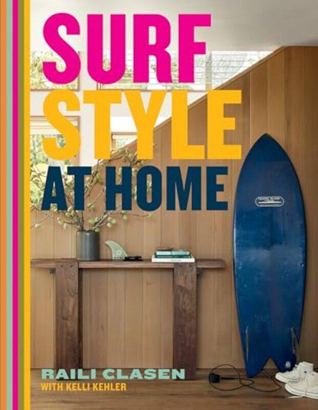 

Surf Style At Home By Clasen Raili - Hardcover