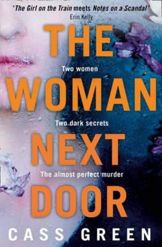 

The Woman Next Door.paperback,By :Cass Green