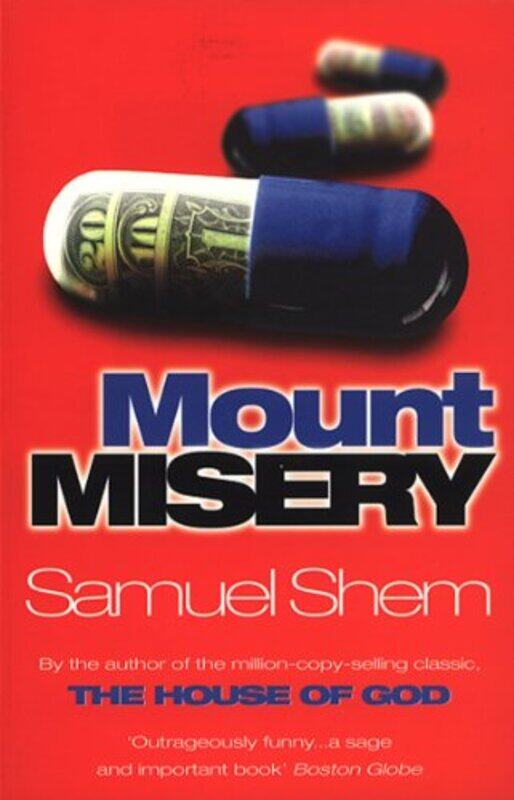 

Mount Misery by Samuel, MD Shem-Paperback