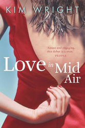 Love in Mid Air, Paperback Book, By: Kim Wright