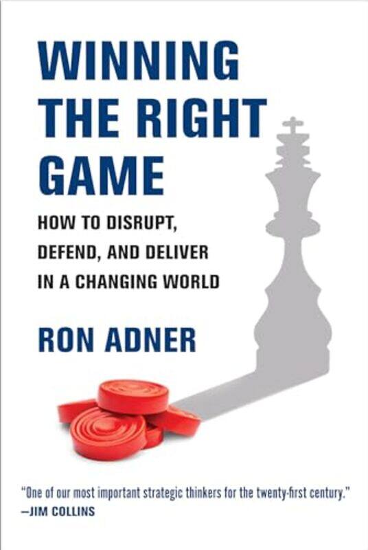 

Winning the Right Game by Ron Adner-Paperback