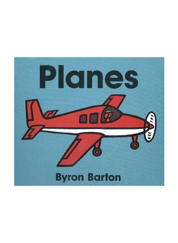 Planes Board Book, Board Book Book, By: Byron Barton