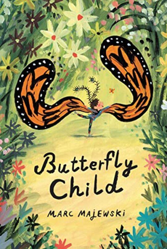 

Butterfly Child by Marc MajewskiMarc Majewski-Hardcover