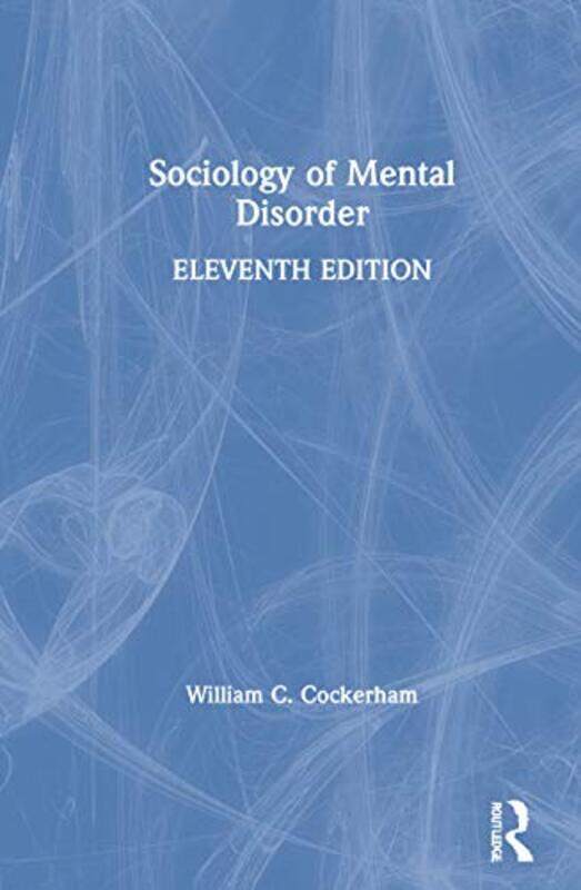 

Sociology of Mental Disorder by Thomas Sowell-Hardcover