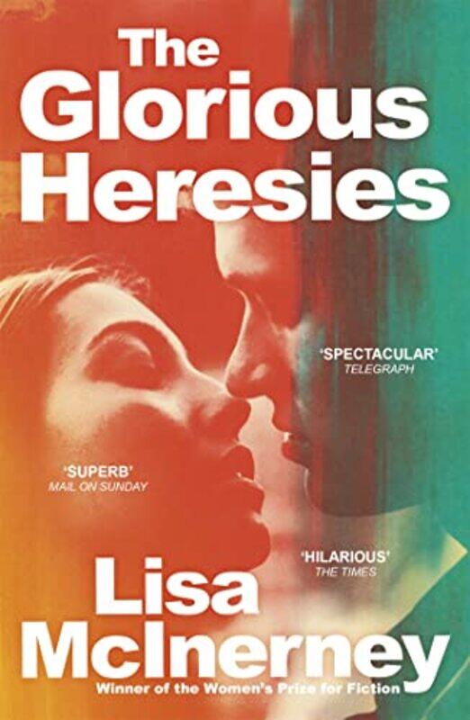 

The Glorious Heresies by Lisa McInerney-Paperback