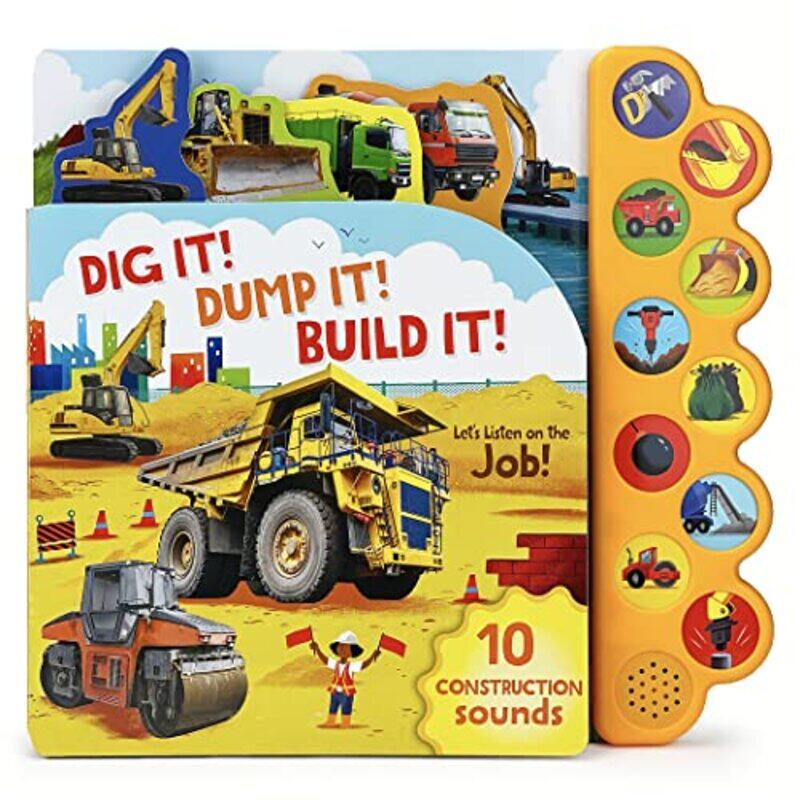 

Dig It! Dump It! Build It! By Parragon Books - Doyle, Tommy Paperback