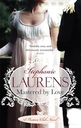 Mastered By Love by Stephanie Laurens-Paperback