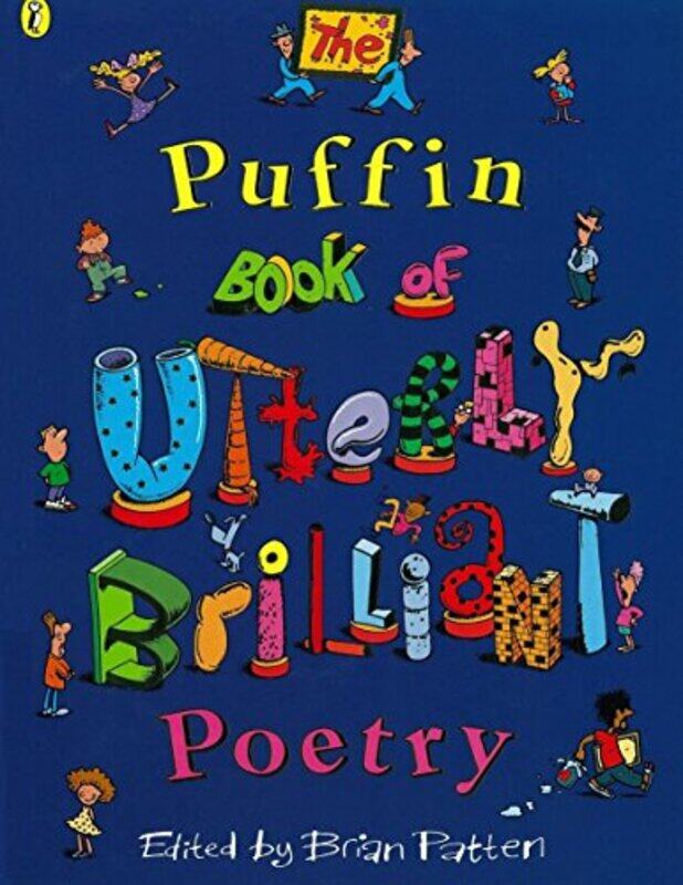 

The Puffin Book of Utterly Brilliant Poetry by Brian PattenBrian Patten-Paperback