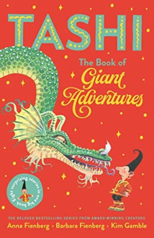 

The Book of Giant Adventures Tashi Collection 1 by Anna FienbergBarbara FienbergKim Gamble-Paperback