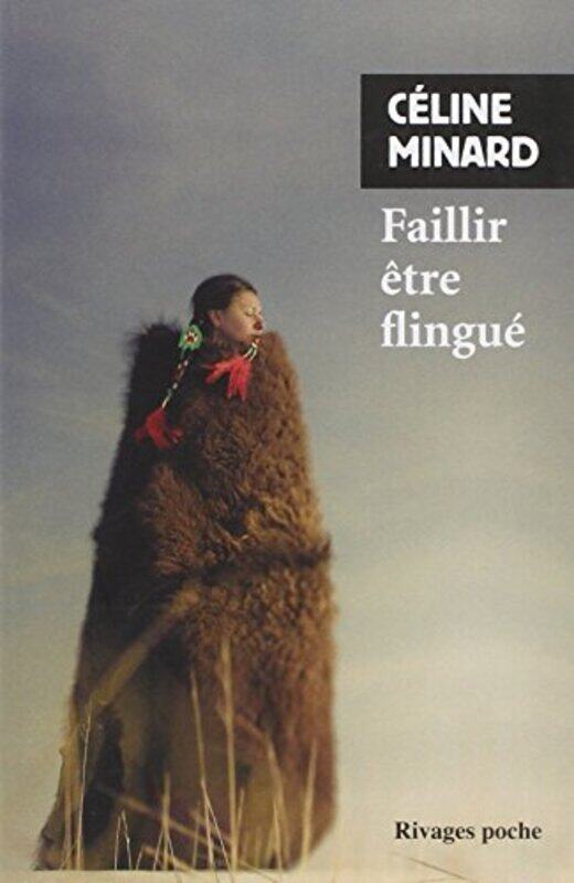 

FAILLIR ETRE FLINGUE - RP N 841,Paperback,By:MINARD CELINE