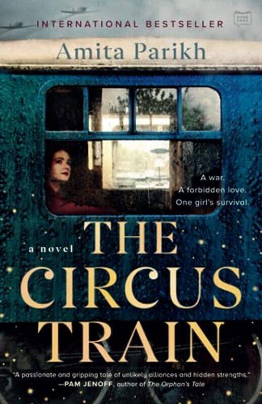 

The Circus Train,Paperback,by:Amita Parikh