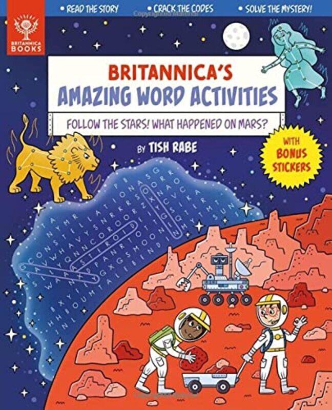 

Follow the Stars! What Happened on Mars Britannica Amazing Word Activities Paperback by Rabe, Tish - Ramiro, Xavi