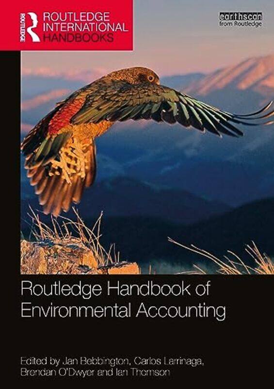 

Routledge Handbook of Environmental Accounting by Antonia Dundas-Paperback