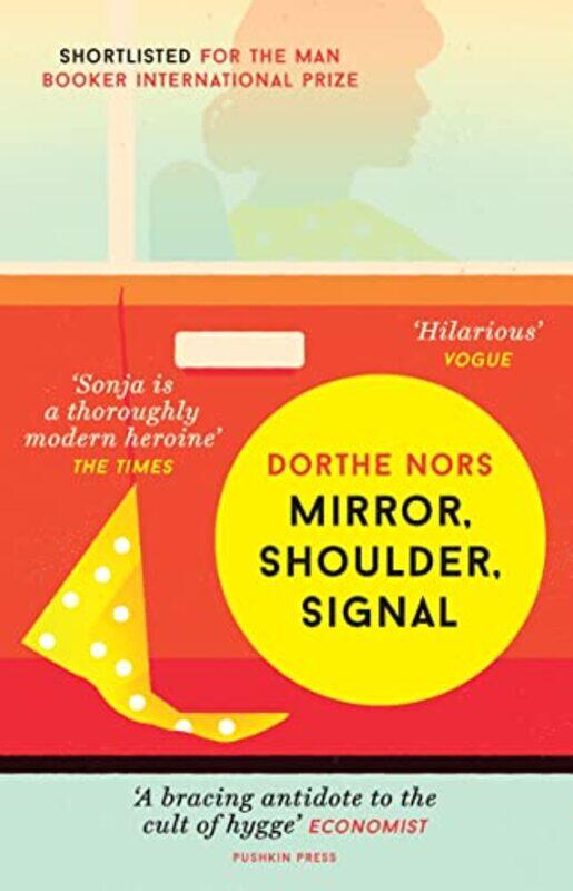 

Mirror Shoulder Signal by Dorthe NorsMisha Hoekstra-Paperback