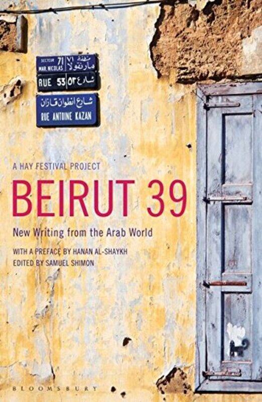 

Beirut39: New Writing from the Arab World, Paperback Book, By: Amin Maalouf