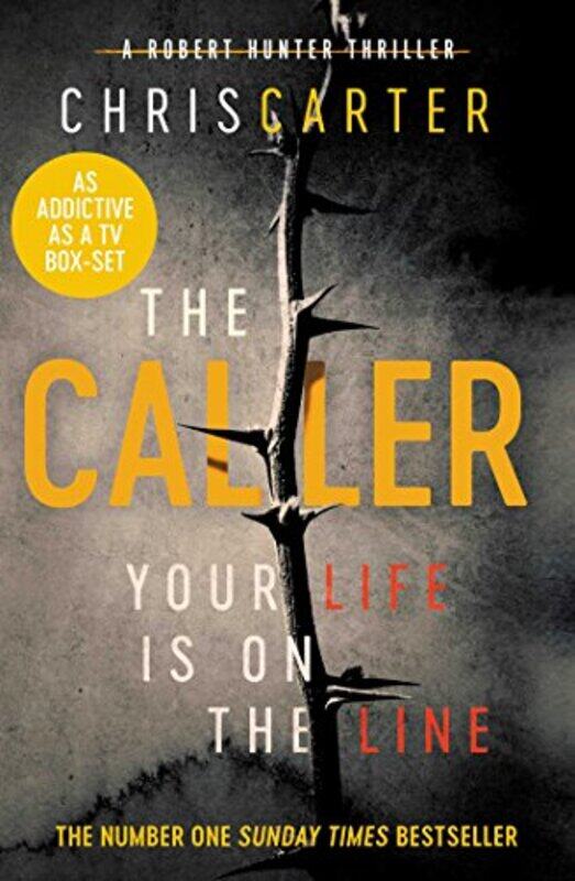 

The Caller The #1 Robert Hunter Bestseller by Carter, Chris Paperback