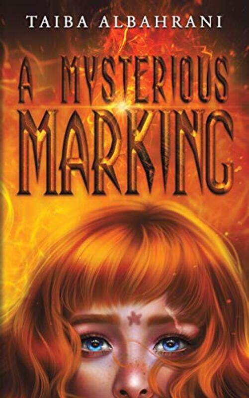 

A Mysterious Marking By Albahrani, Taiba Paperback