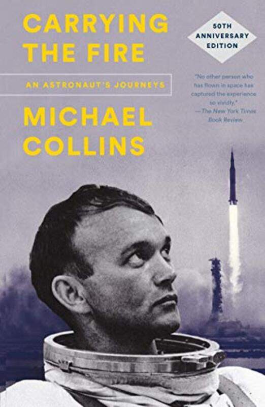 

Carrying The Fire By Collins Michael - Paperback
