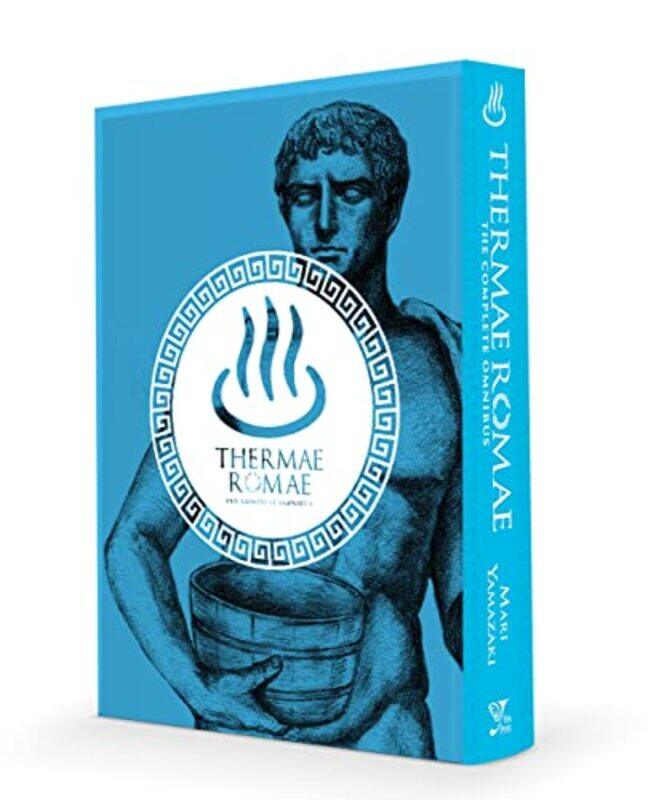 

Thermae Romae The Complete Omnibus by Mari Yamazaki-Hardcover