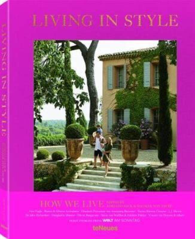 

Living in Style: How We Live.paperback,By :Adriano Sack