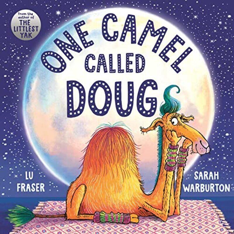 

One Camel Called Doug: the perfect countdown to bEDT Perfumeime! , Paperback by Fraser, Lu - Warburton, Sarah