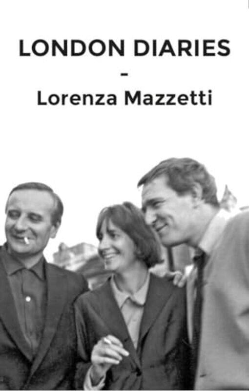 

London Diary by Lorenza MAzzetti-Paperback