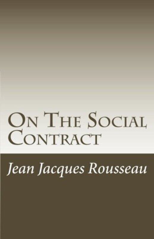 

On the Social Contract by Rousseau, Jean Jacques - Cole, George Douglas Howard Paperback