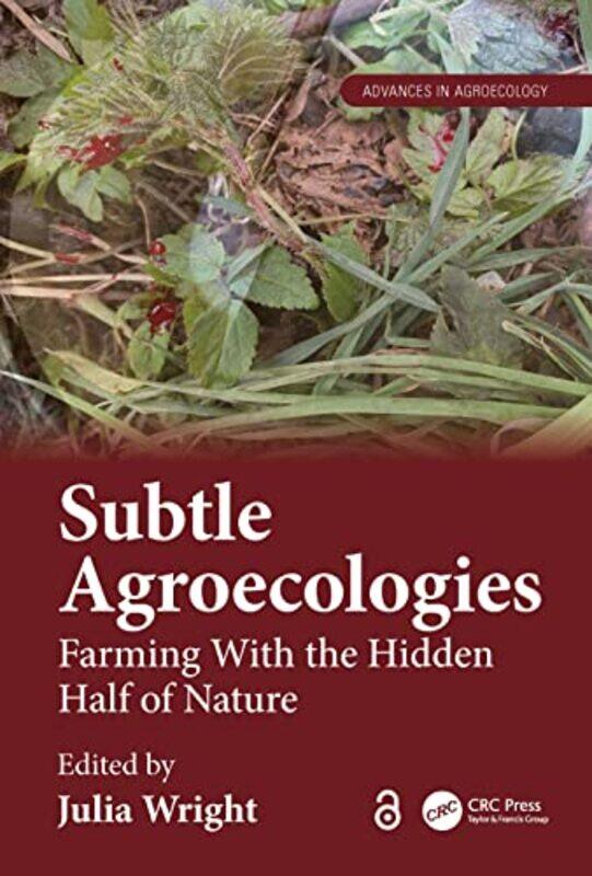 

Subtle Agroecologies by Julia Wright-Hardcover