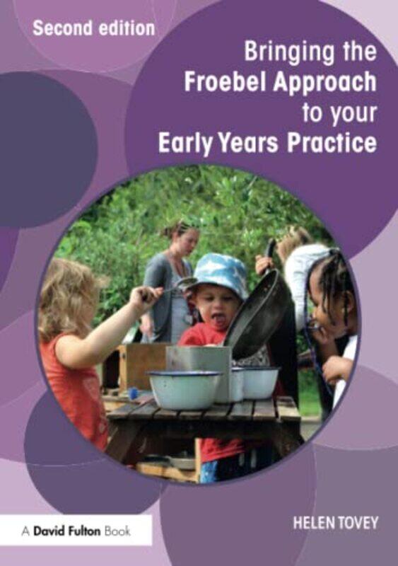 

Bringing the Froebel Approach to your Early Years Practice by Tom SalinskyDeborah Stand-up Comedian UK Frances-White-Paperback