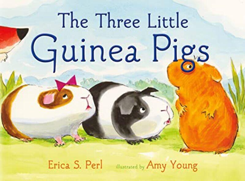 

Three Little Guinea Pigs By Perl Erica S - Hardcover