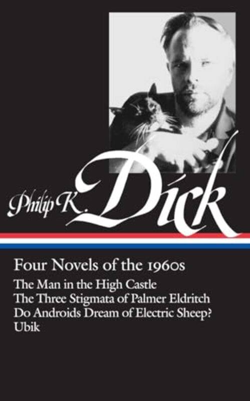 

Philip K Dick Four Novels Of The 1960S Loa 173 The Man In The High Castle The Three Stigmata by Dick, Philip K. - Le..Hardcover