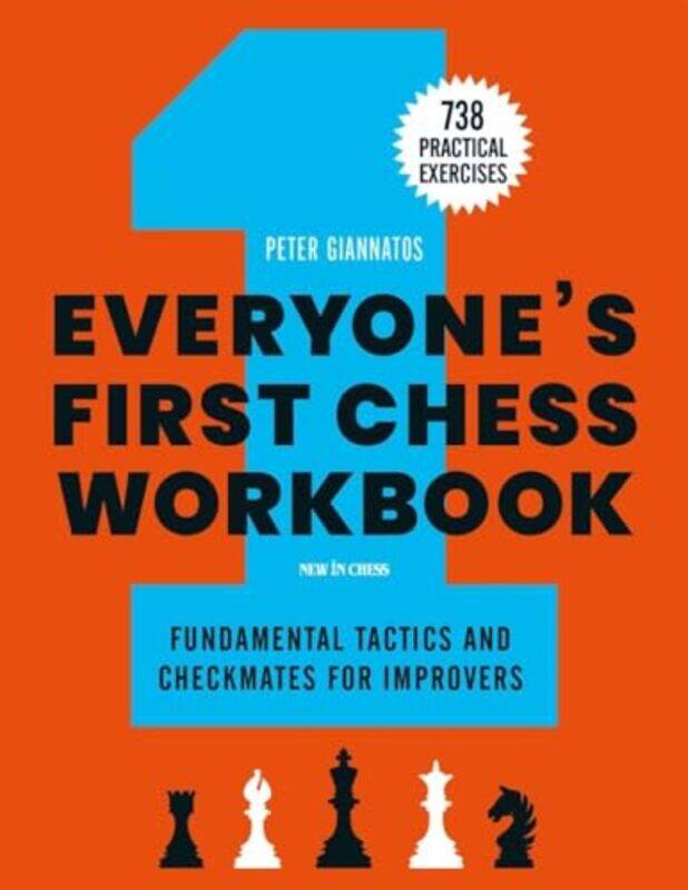 

Everyones First Chess Workbook By Giannatos Peter - Paperback