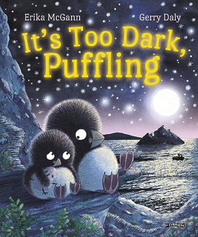 

Its Too Dark Puffling by John S TjiaJohn Tjia-Hardcover