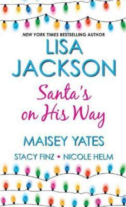 

Santa's on His Way.paperback,By :Lisa Jackson