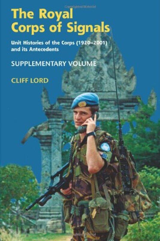

The Royal Corps of Signals by Cliff Lord-Paperback